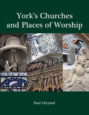 York's Churches and Places of Worship (Paperback)