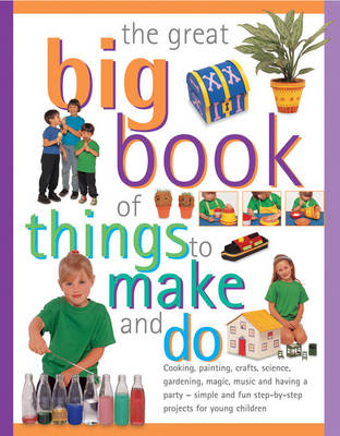 Great Big Book of Things to Make and Do (Paperback)