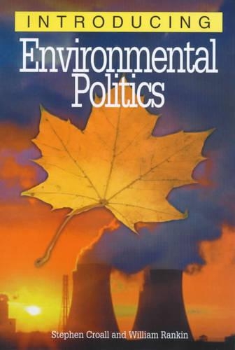 Introducing Environmental Politics (Paperback)