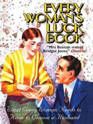 Every Woman's Luck Book (Hardback)