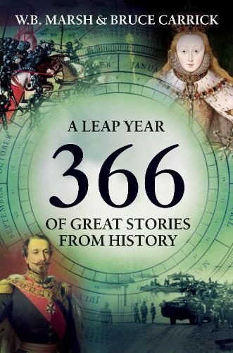 366: More Great Stories from History for Every Day of the Year (Hardback)