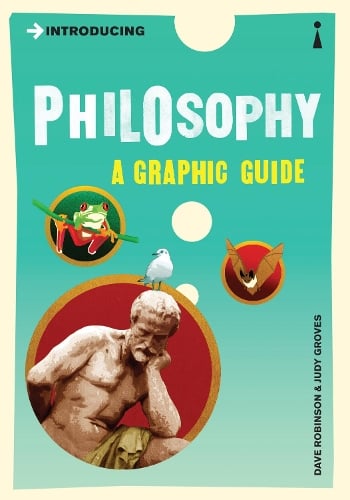 Introducing Philosophy By Dave Robinson, Judy Groves | Waterstones