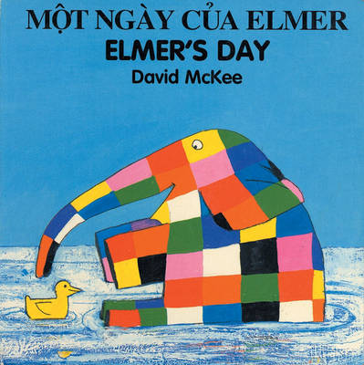 Elmer's Day (vietnamese-english) (Board book)