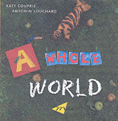A Whole World (Hardback)