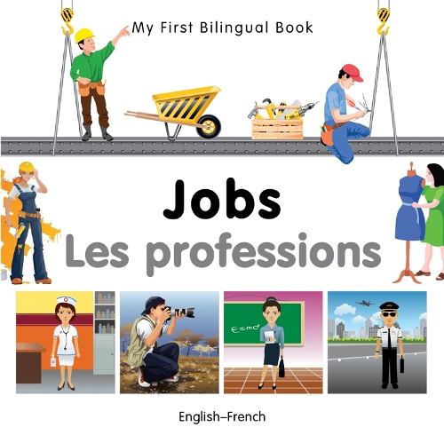 My First Bilingual Book - Jobs: English-korean - My First Bilingual Book (Board book)