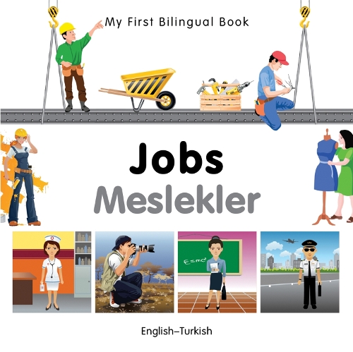 My First Bilingual Book - Jobs: English-korean - My First Bilingual Book (Board book)