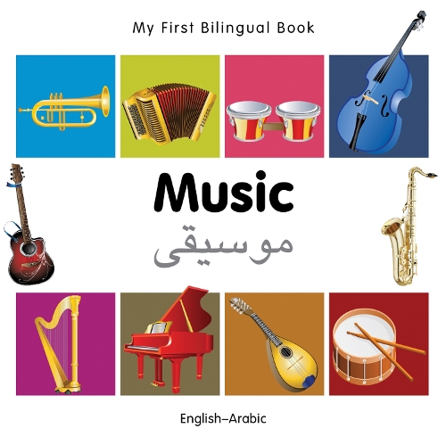 My First Bilingual Book - Music: English-french - My First Bilingual Book (Board book)