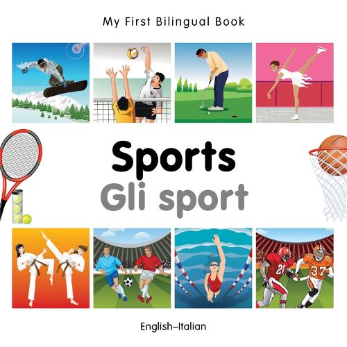 My First Bilingual Book - Sports: English-german - My First Bilingual Book (Board book)