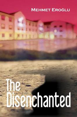 The Disenchanted (Paperback)
