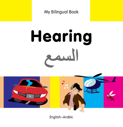 My Bilingual Book - Hearing - Farsi-english (Hardback)
