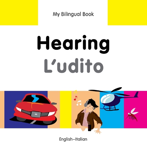 My Bilingual Book - Hearing - Farsi-english (Hardback)