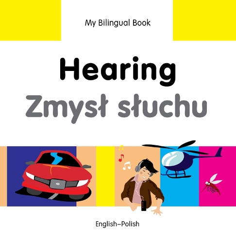 My Bilingual Book - Hearing - Farsi-english (Hardback)