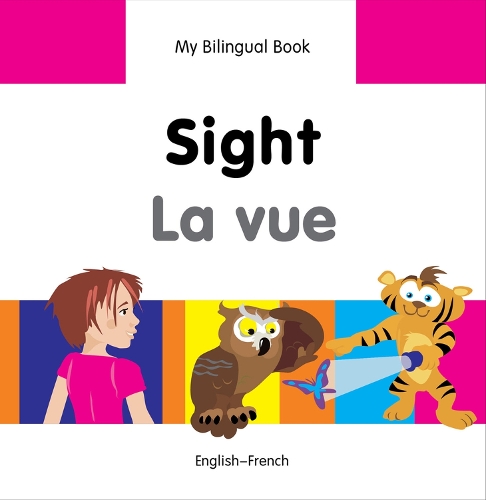 My Bilingual Book - Sight - German-english (Hardback)