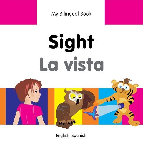 My Bilingual Book - Sight - German-english (Hardback)