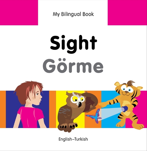 My Bilingual Book - Sight - German-english (Hardback)