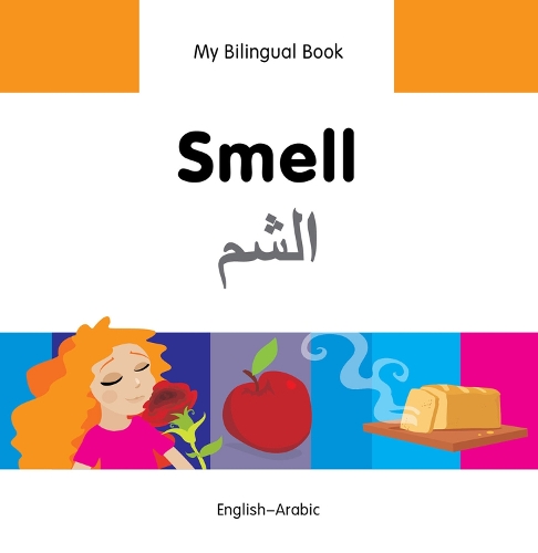 My Bilingual Book - Smell - Farsi-english (Hardback)