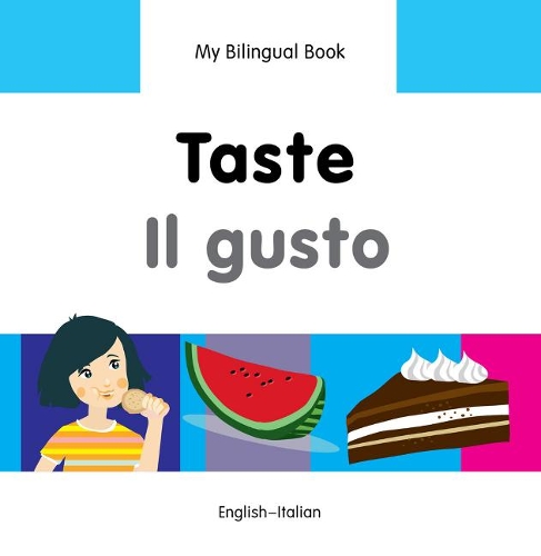 My Bilingual Book - Taste - Somali-english (Hardback)