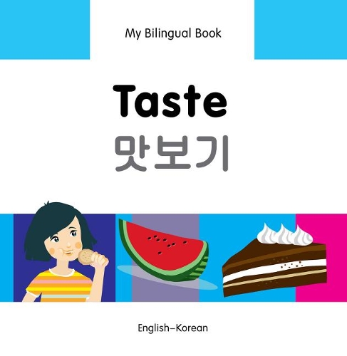 My Bilingual Book - Taste - Somali-english (Hardback)