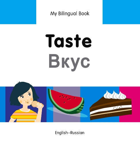 My Bilingual Book - Taste - Somali-english (Hardback)