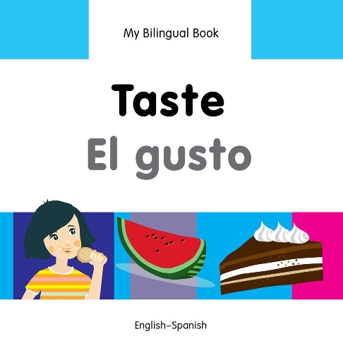 My Bilingual Book - Taste - Somali-english (Hardback)