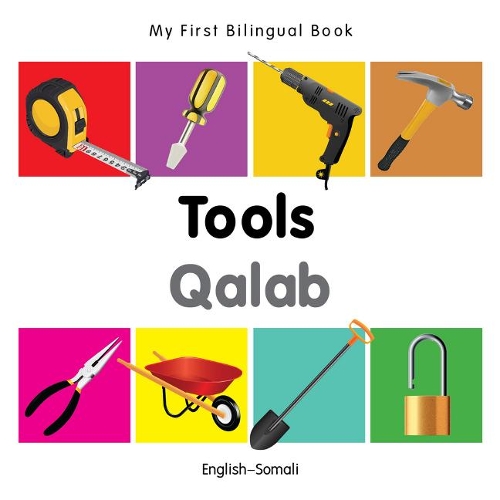 My First Bilingual Book - Tools - English-vietnamese - My First Bilingual Book (Board book)