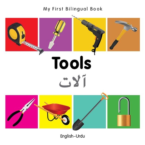 My First Bilingual Book - Tools - English-vietnamese - My First Bilingual Book (Board book)