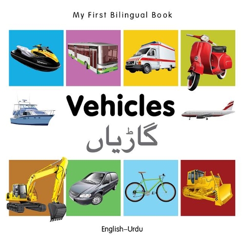 My First Bilingual Book - Vehicles - English-polish - My First Bilingual Book (Board book)