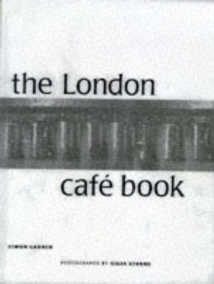 London Cafe Book (Paperback)