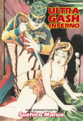 Ultra Gash Inferno (Paperback)