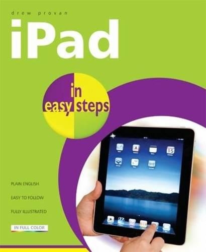 iPad in Easy Steps - In Easy Steps (Paperback)