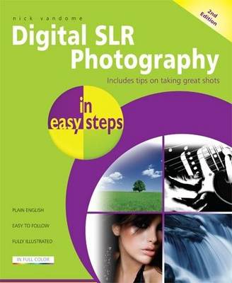 Digital SLR Photography in easy steps (Paperback)