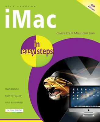 IMac in Easy Steps: Updated for OS X Mountain Lion - In Easy Steps (Paperback)