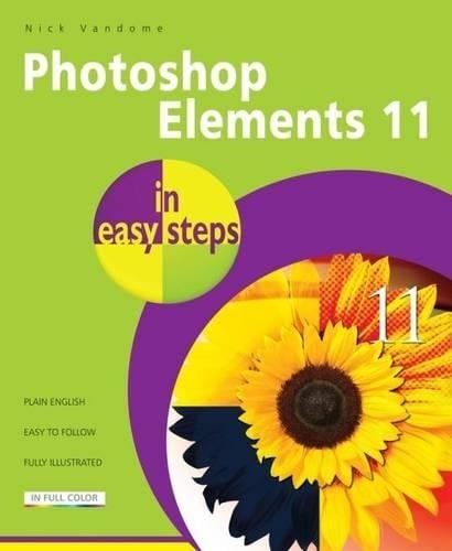 Photoshop Elements 11 in Easy Steps (Paperback)