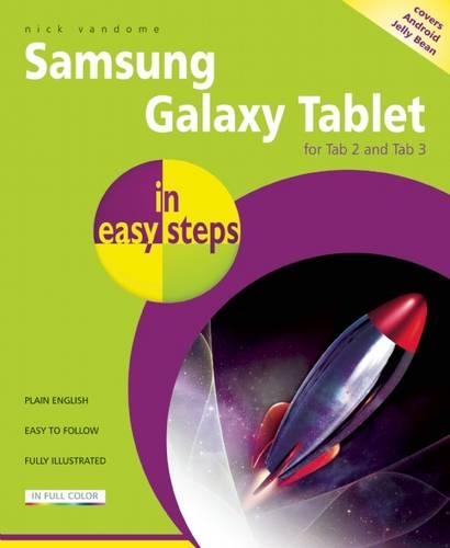 Samsung Galaxy Tab 2 in Easy Steps: Covers 7 and 10 Inch Versions (Paperback)