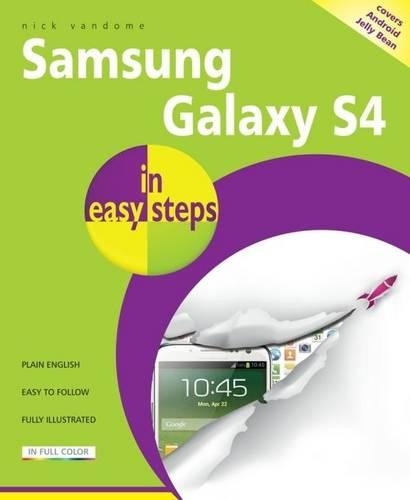 Samsung Galaxy S4 in Easy Steps: Also Covers S3 (Paperback)