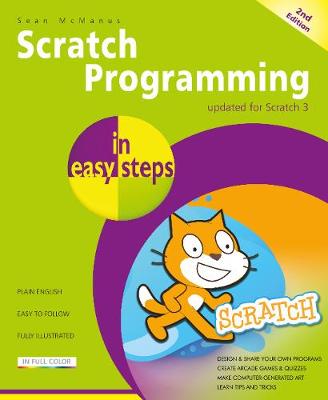 Scratch Programming in easy steps - In Easy Steps (Paperback)