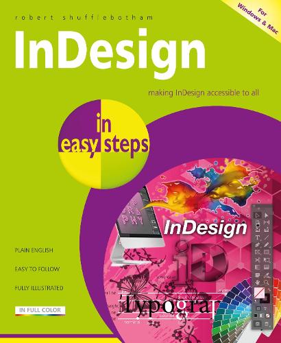 InDesign in easy steps by Robert Shufflebotham | Waterstones