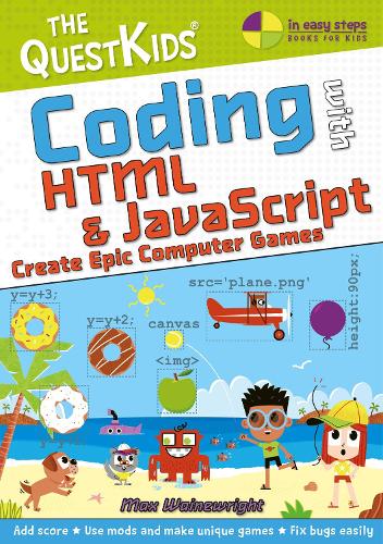 Coding With Html & Javascript - Create Epic Computer Games