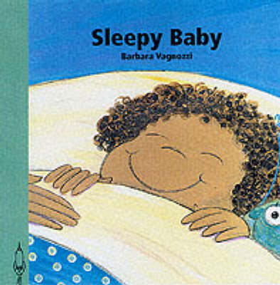 Sleepy Baby - Baby's Day S. (Board book)