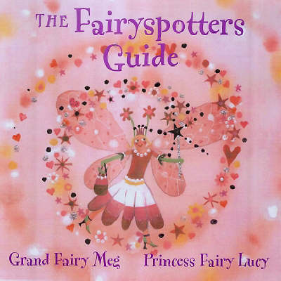 Fairyspotters Guide (Hardback)