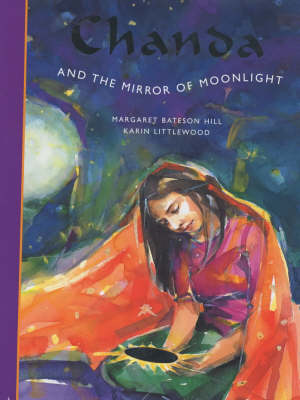 Chanda and the Mirror of Moonlight - Folktales S. (Paperback)