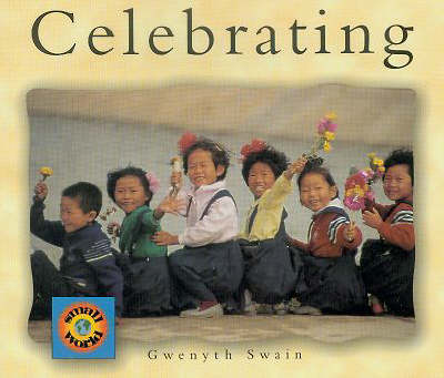 Celebrating - Small World S. (Paperback)