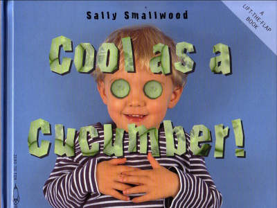Cool as a Cucumber - Things I Eat! (Paperback)