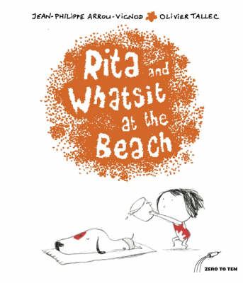 Rita and Whatsit at the Beach - Rita & Whatsit S. (Paperback)