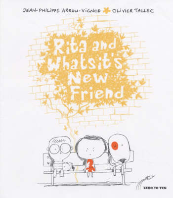 Rita and Whatsit's New Friend - Rita & Whatsit S. (Paperback)