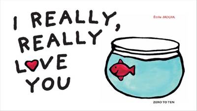 I Really Really Love You - One by One (Board book)