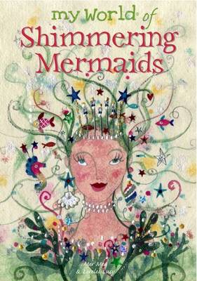 Shimmering Mermaids - My World of... (Paperback)