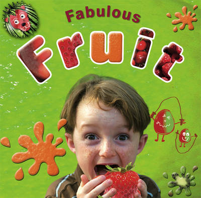 Fabulous Fruit (Board book)
