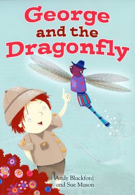 George and the Dragonfly (Paperback)
