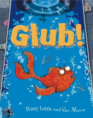 Glub! (Paperback)